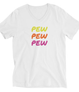 PEW PEW PEW – Unisex V-Neck T-Shirt